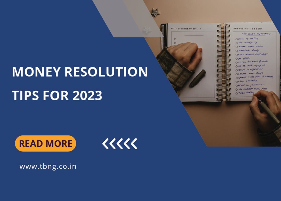 Money resolution tips for 2023 - TBNG Capital